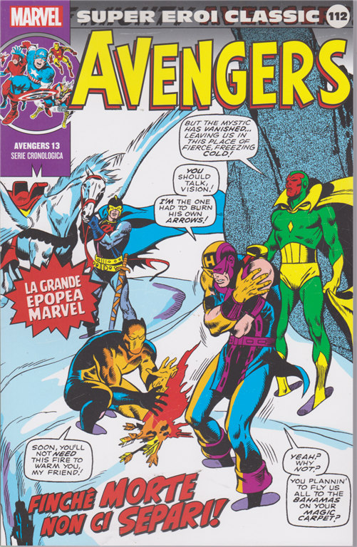 SUPER EROI CLASSIC 112 – AVENGERS 13 FINCHE’ MORTE NON CI SEPARI! SUPER-EROI-CLASSIC-112-AVENGERS-13-FINCHE-MORTE-NON-CI-SEPARI